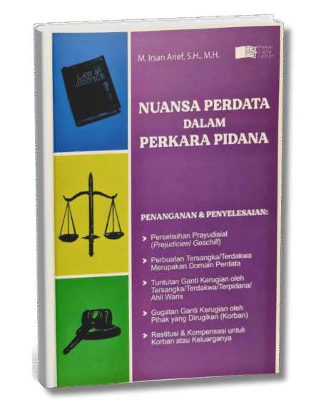 Nuansa Perdata Dalam Perkara Pidana