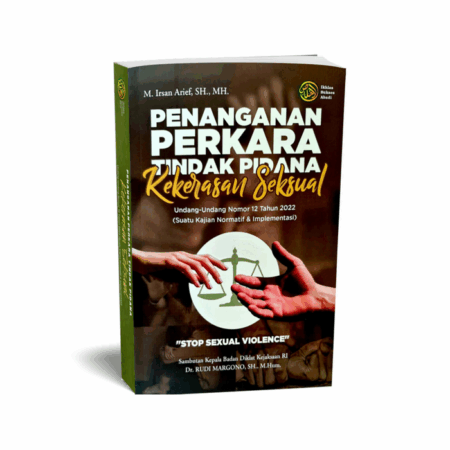 Penanganan Perkara Tindak Pidana Kekerasan Seksual