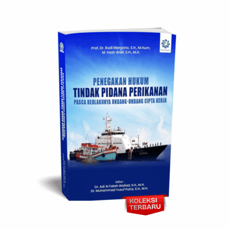 Penegakan hukum tindak pidana perikanan
